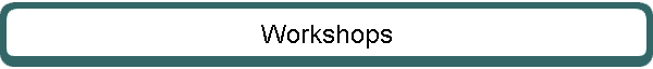 Workshops